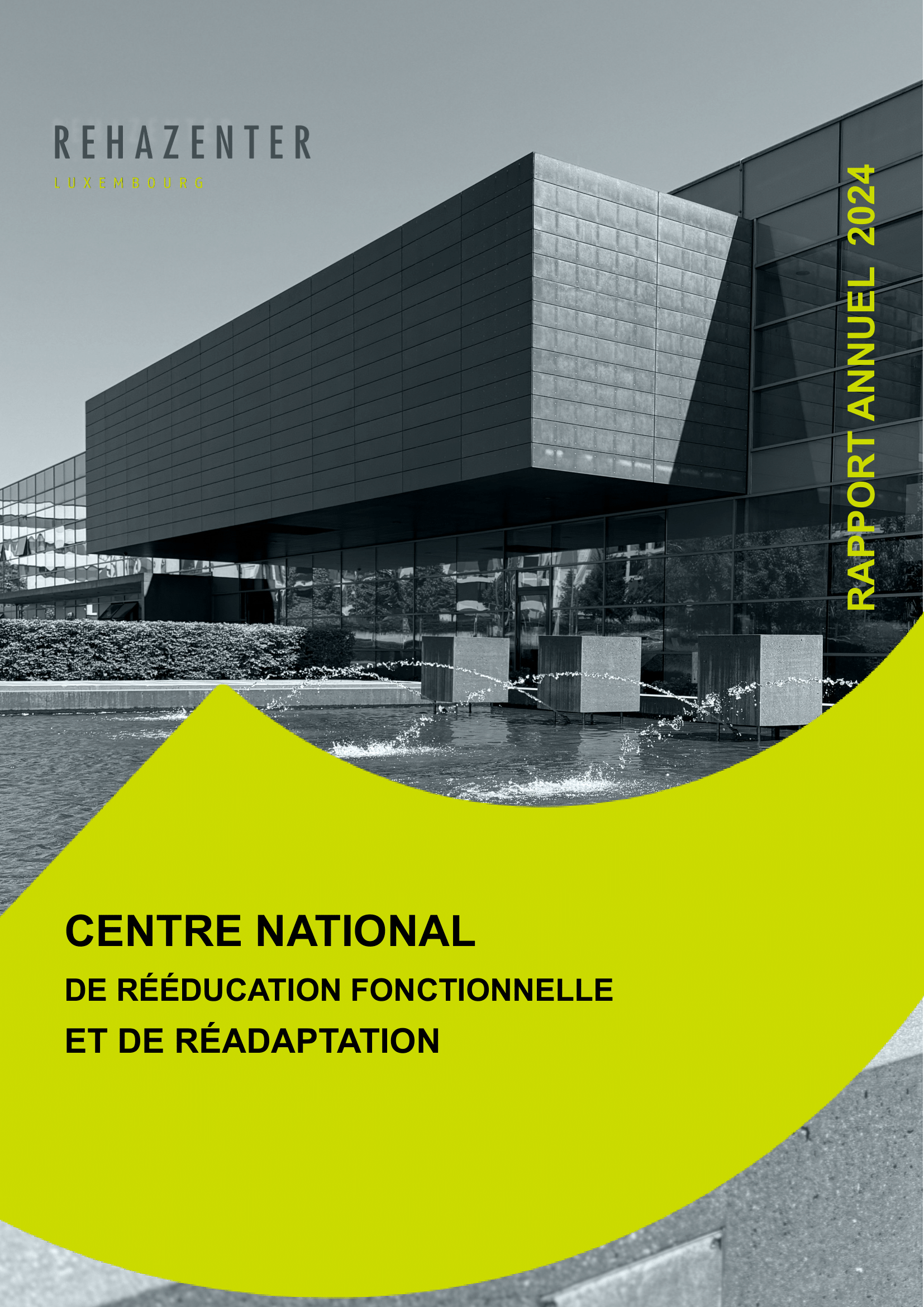 Rapport Annuel centre de rééducation et Réhadaptation luxembourg